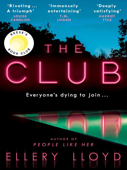 Title details for The Club by Ellery Lloyd - Available